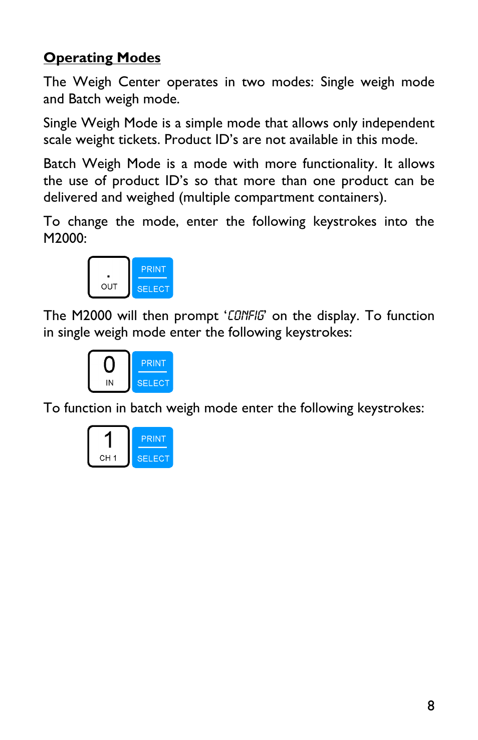 Operating modes | Rice Lake TradeRoute HL Series - Low Profile Operators Manual for Models from 2011 and Older 127465 User Manual | Page 11 / 44