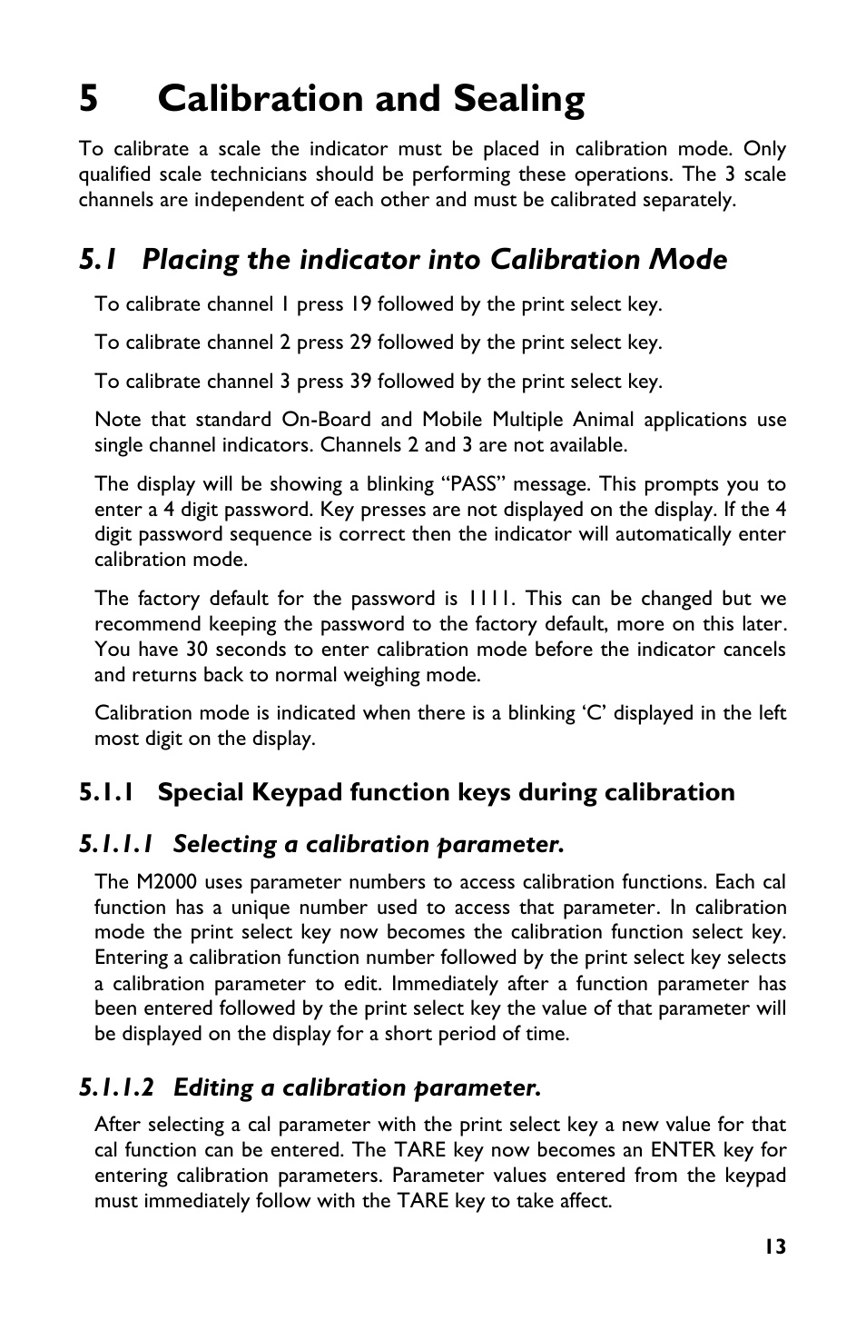 5 calibration and sealing, 1 placing the indicator into calibration mode, 1 special keypad function keys during calibration | 1 selecting a calibration parameter, 2 editing a calibration parameter, 5calibration and sealing | Rice Lake TradeRoute HL Series - M2000 Scale User Manual | Page 17 / 49