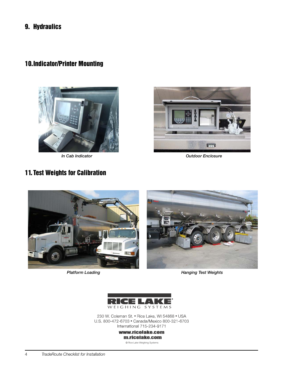 Hydraulics, Indicator/printer mounting, Test weights for calibration | Rice Lake TradeRoute HL Series - Installation Checklist User Manual | Page 4 / 4