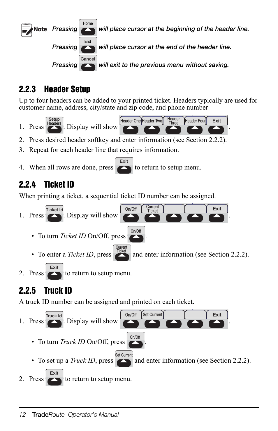 3 header setup, 4 ticket id, 5 truck id | 3 header setup 2.2.4 ticket id 2.2.5 truck id, Section 2.2.3, Section 2.2.4, Section 2.2.5 | Rice Lake TradeRoute HL Series - Operation Manual (Legal-for-Trade) User Manual | Page 16 / 48