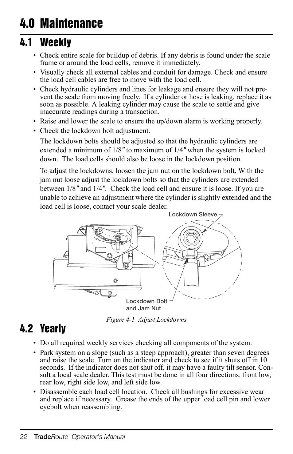 0 maintenance, 1 weekly, 2 yearly | 1 weekly 4.2 yearly | Rice Lake TradeRoute HL Series - Operation Manual (Legal-for-Trade) User Manual | Page 26 / 48