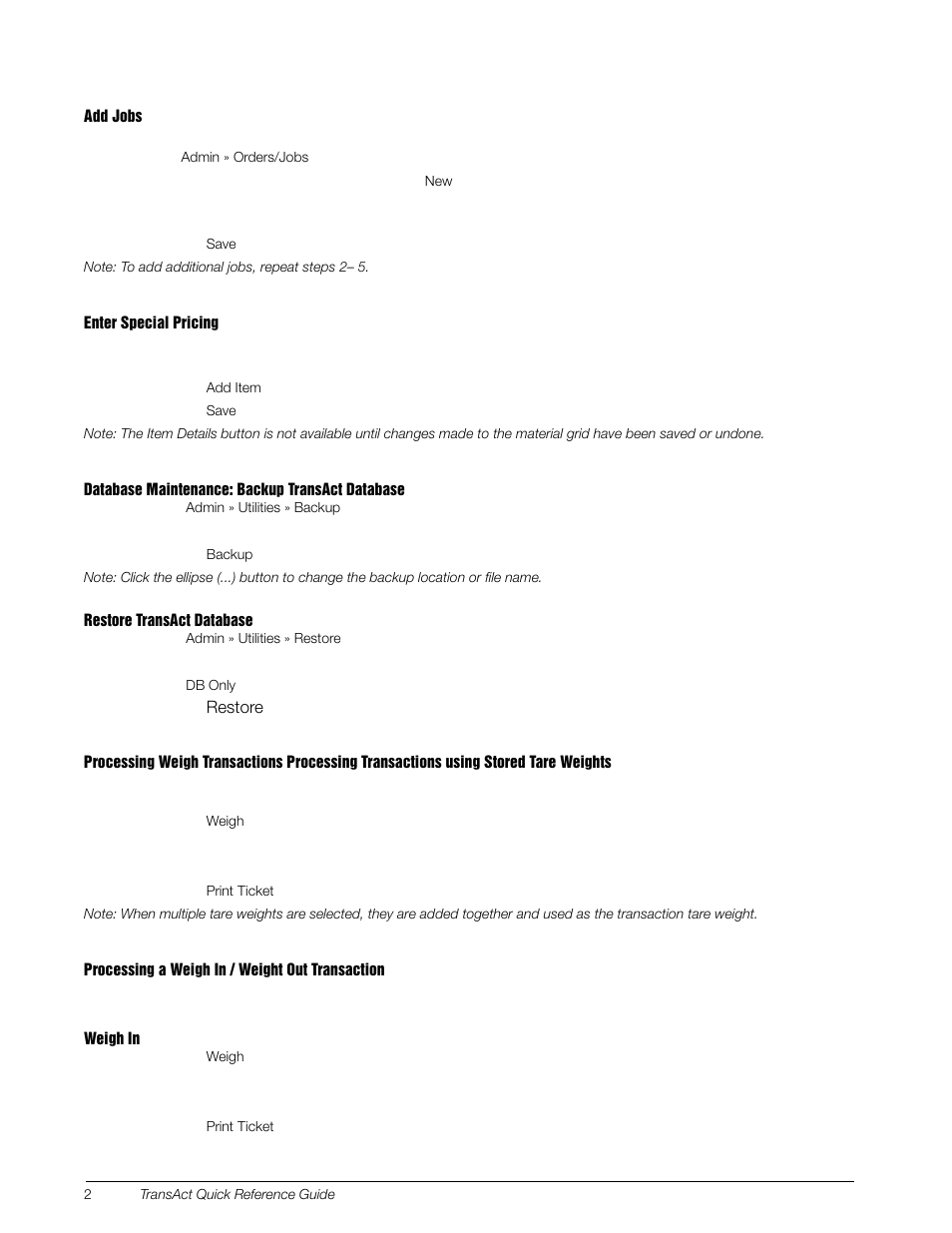Add jobs, Enter special pricing, Database maintenance: backup transact database | Restore transact database, Processing a weigh in / weight out transaction, Weigh in | Rice Lake TransAct 5.0 - Quick Reference Guide User Manual | Page 2 / 6
