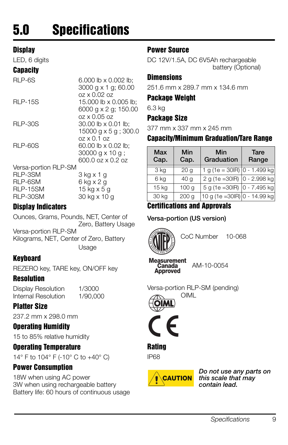 0 specifications, Specifications, Display | Capacity, Display indicators, Keyboard, Resolution, Platter size, Operating humidity, Operating temperature | Rice Lake Versa-portion, Rice Lake Weighing Systems User Manual | Page 15 / 18