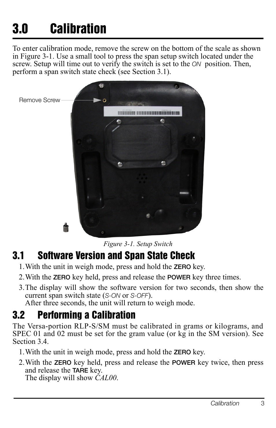 0 calibration, 1 software version and span state check, 2 performing a calibration | Calibration | Rice Lake Versa-portion, Rice Lake Weighing Systems User Manual | Page 9 / 18