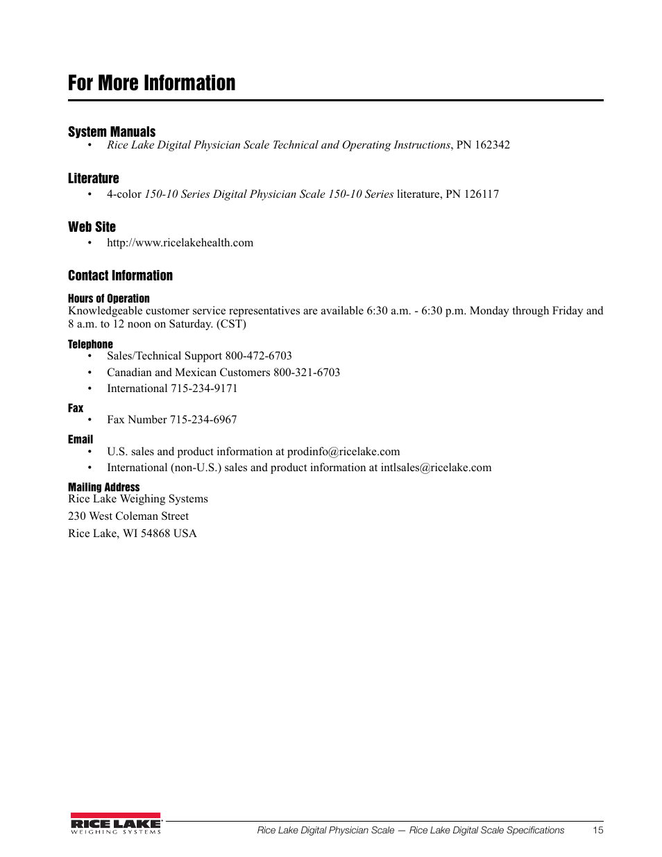 For more information | Rice Lake Waist Level Digital Physician Scales (150-10-6) - Operation and Setup Manual User Manual | Page 19 / 22