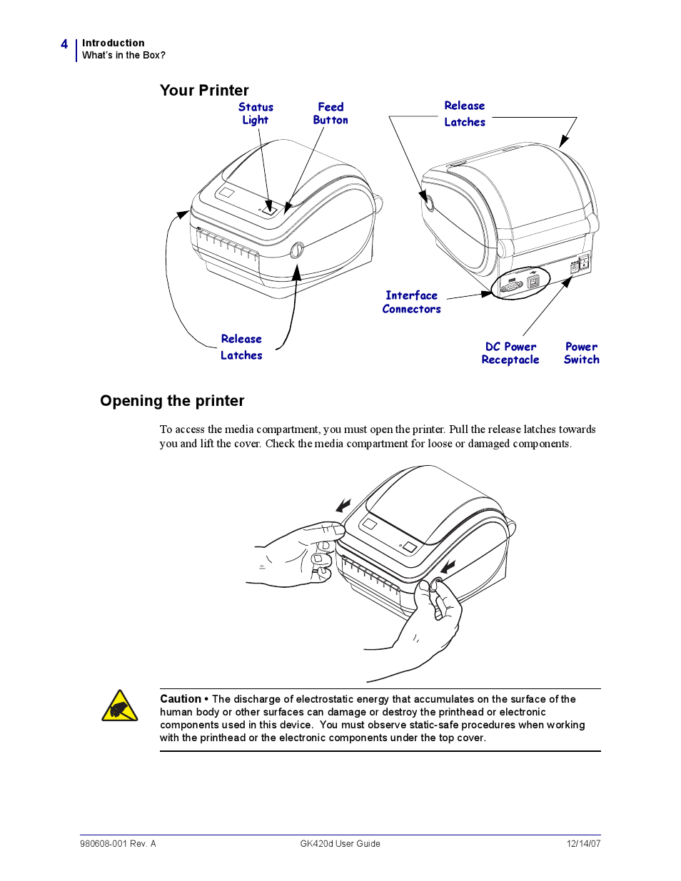 Your printer, Your printer opening the printer | Rice Lake Zebra GK420d User Manual | Page 16 / 88