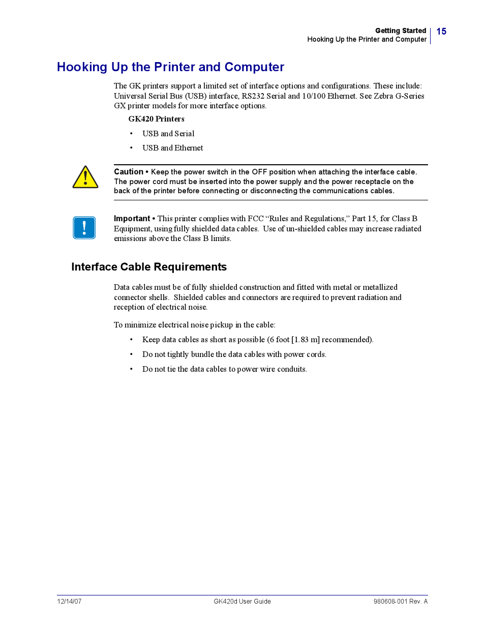Hooking up the printer and computer, Interface cable requirements, H ooking up the printer and com puter | Interface cable requirem ents | Rice Lake Zebra GK420d User Manual | Page 27 / 88