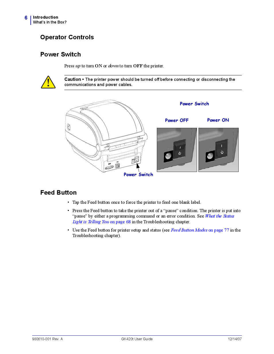 Operator controls, Operator controls power switch, Feed button | Rice Lake Zebra GK420t User Manual | Page 18 / 96
