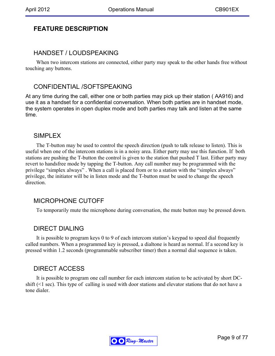 Feature description, Handset / loudspeaking, Confidential /softspeaking | Simplex, Microphone cutoff, Direct dialing, Direct access | Ring Communications CB901EX User Manual | Page 9 / 77