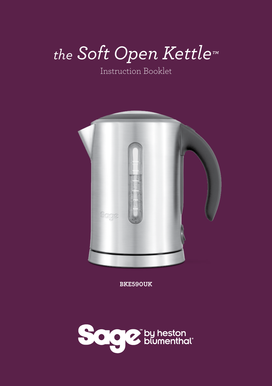 Soft open kettle | Sage Soft Open Kettle BKE590UK User Manual | Page 2 / 12