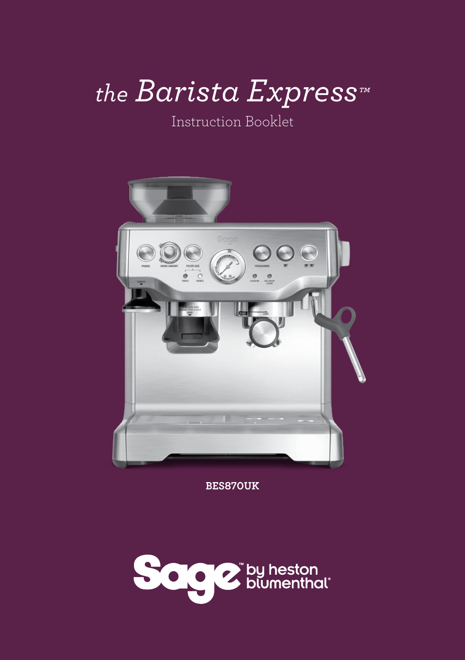 Barista express | Sage Barista Express BES870UK User Manual | Page 2 / 36