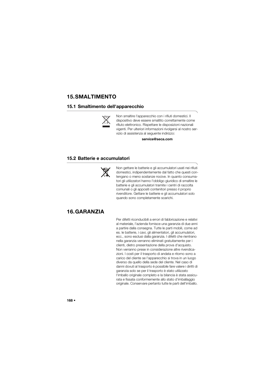 Smaltimento, 1 smaltimento dell'apparecchio, 2 batterie e accumulatori | Garanzia | Seca 757 band_1 User Manual | Page 168 / 307