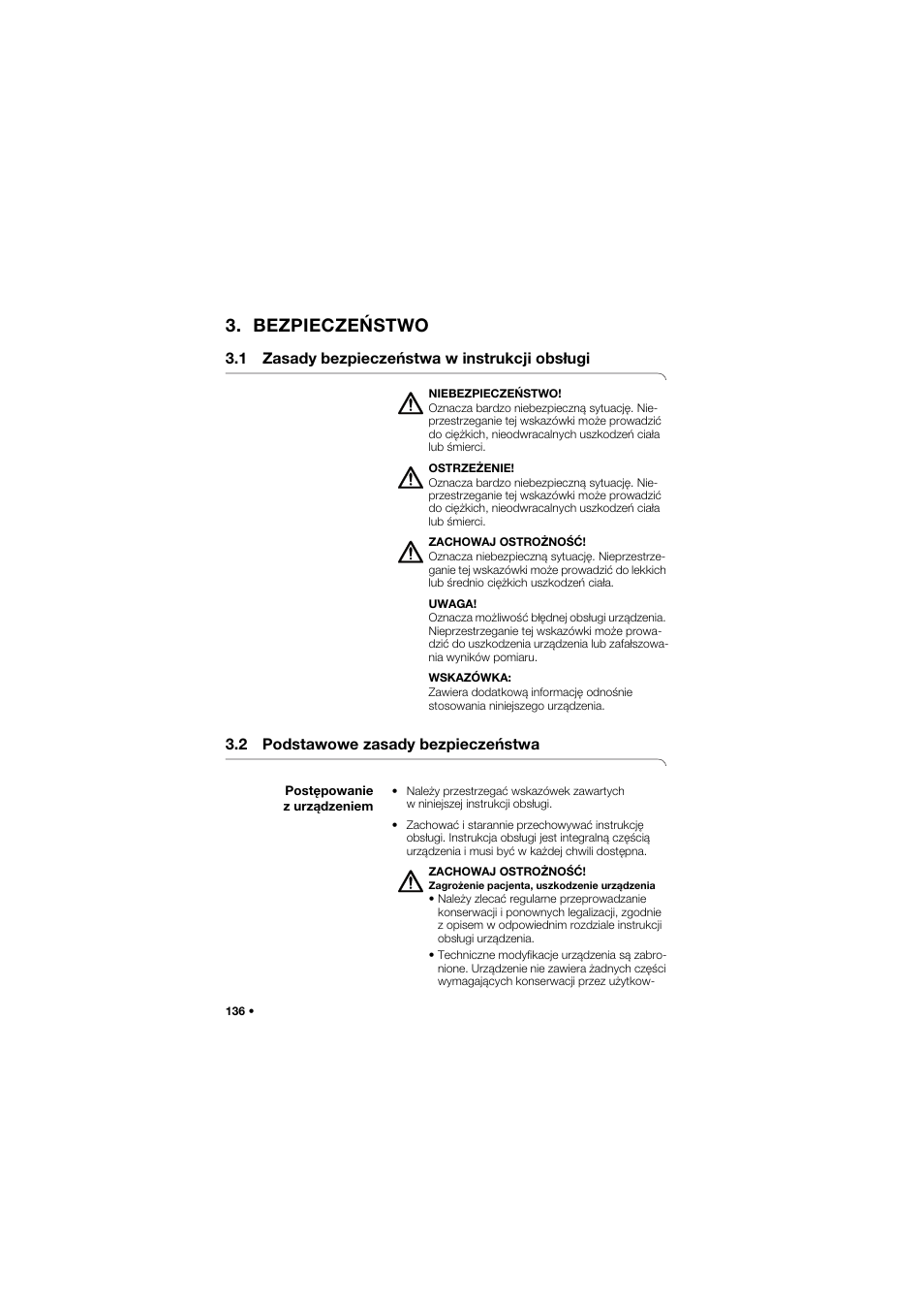 Bezpieczeństwo, 1 zasady bezpieczeństwa w instrukcji obsługi, 2 podstawowe zasady bezpieczeństwa | Postępowanie z urządzeniem | Seca 745 band_1 User Manual | Page 136 / 164