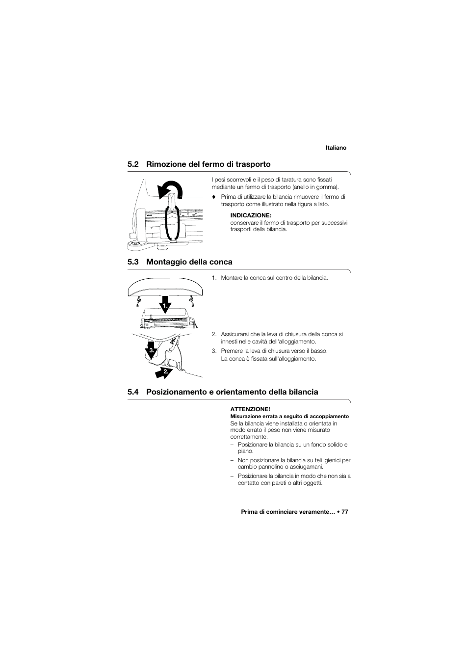 2 rimozione del fermo di trasporto, 3 montaggio della conca, 4 posizionamento e orientamento della bilancia | Seca 745 band_1 User Manual | Page 77 / 164