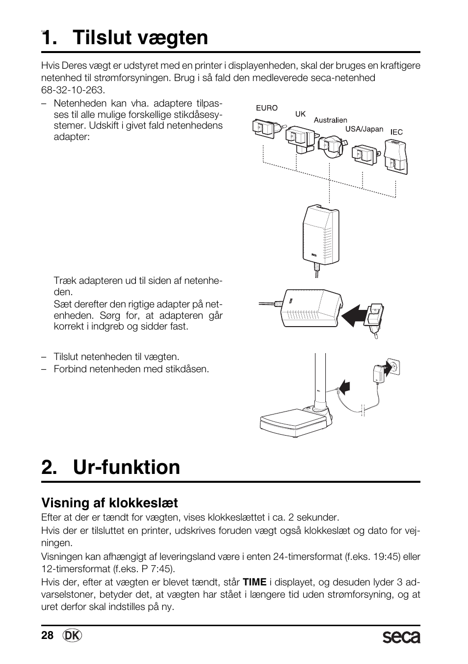 Dansk, Tilslut vægten, Ur-funktion | Visning af klokkeslæt, Dning 28 | Seca 763 printer-module User Manual | Page 28 / 72