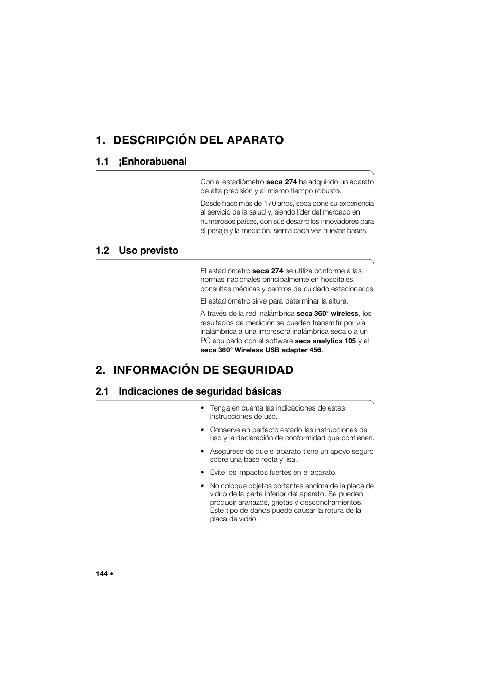 Descripción del aparato, 1 ¡enhorabuena, 2 uso previsto | Información de seguridad, 1 indicaciones de seguridad básicas | Seca 274 band_1 User Manual | Page 144 / 255