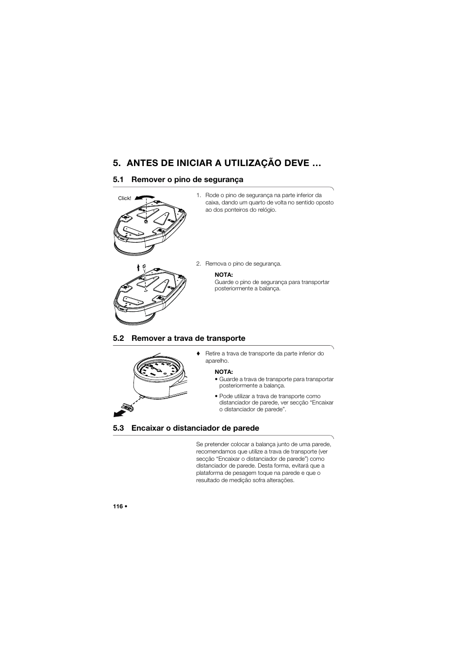 Antes de iniciar a utilização deve, 1 remover o pino de segurança, 2 remover a trava de transporte | 3 encaixar o distanciador de parede | Seca 762 User Manual | Page 116 / 156