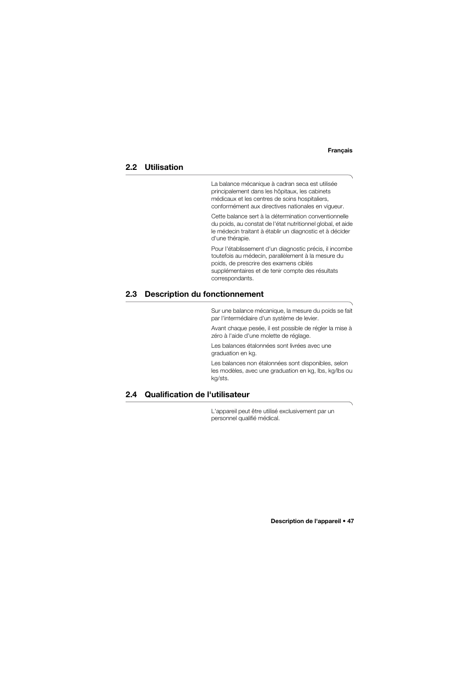 2 utilisation, 3 description du fonctionnement, 4 qualification de l'utilisateur | Seca 762 User Manual | Page 47 / 156