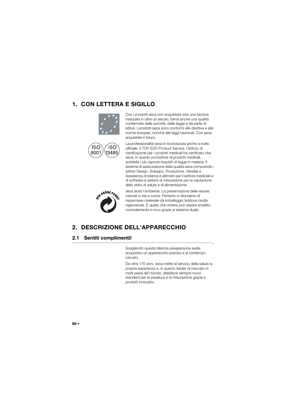 Con lettera e sigillo, Descrizione dell'apparecchio, 1 sentiti complimenti | Seca 762 User Manual | Page 66 / 156