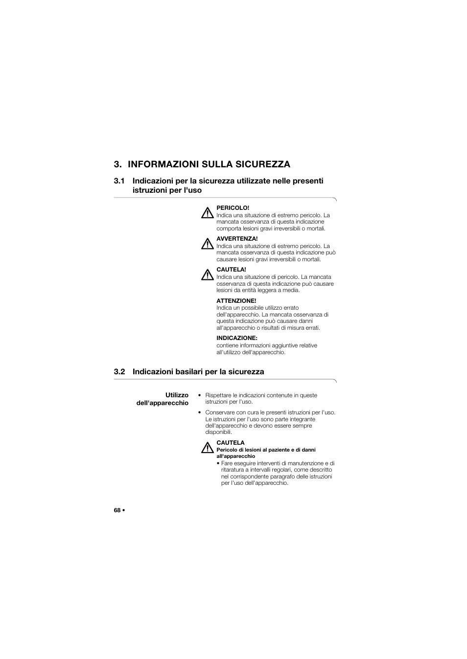 Informazioni sulla sicurezza, 2 indicazioni basilari per la sicurezza, Utilizzo dell'apparecchio | Seca 762 User Manual | Page 68 / 156
