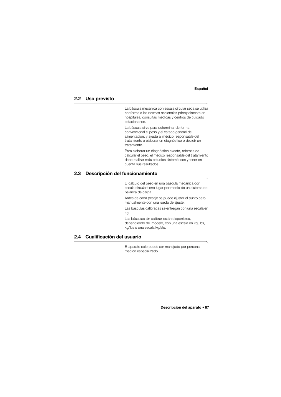 2 uso previsto, 3 descripción del funcionamiento, 4 cualificación del usuario | Seca 762 User Manual | Page 87 / 156