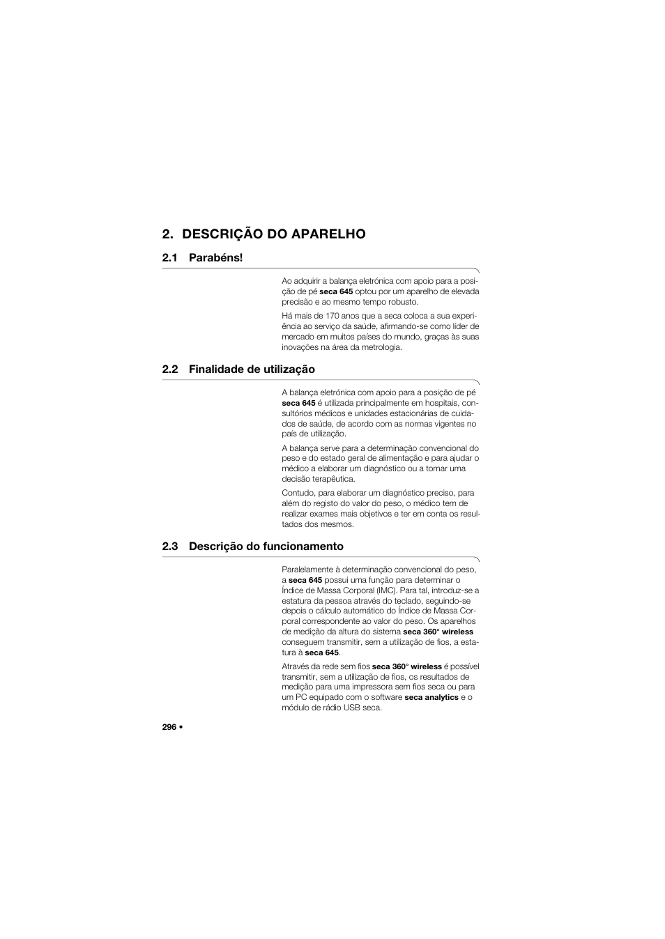 Descrição do aparelho, 1 parabéns, 2 finalidade de utilização | 3 descrição do funcionamento | Seca 645 band_1 User Manual | Page 296 / 417