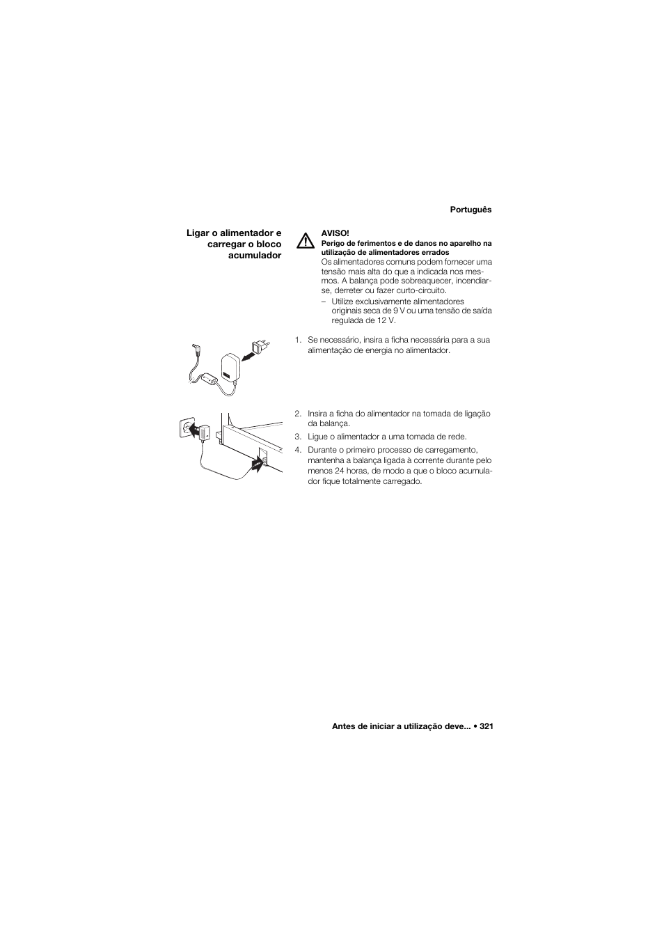 Ligar o alimentador e carregar o bloco acumulador | Seca 645 band_1 User Manual | Page 321 / 417
