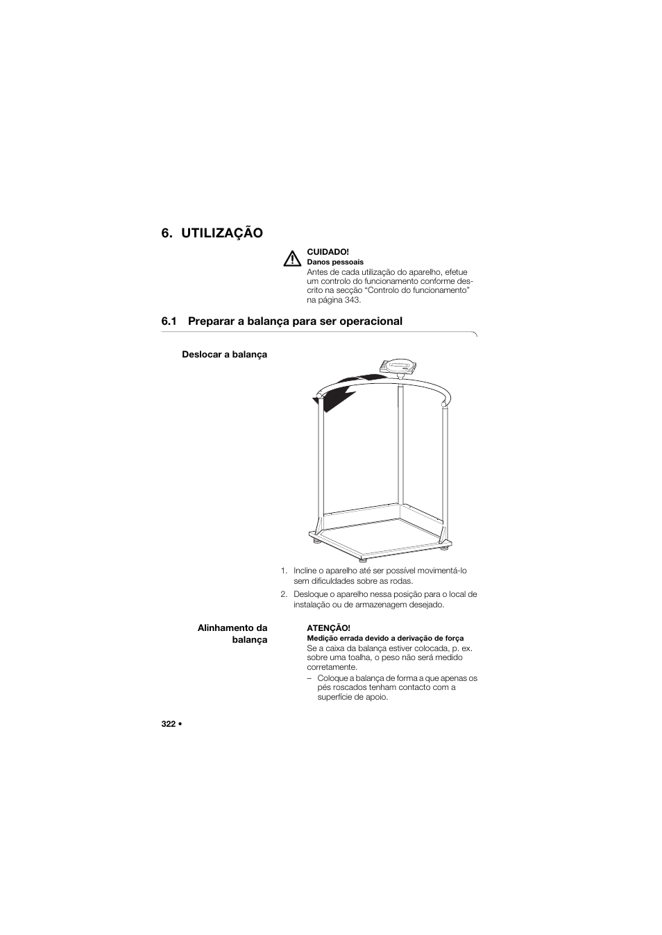 Utilização, 1 preparar a balança para ser operacional, Deslocar a balança | Alinhamento da balança | Seca 645 band_1 User Manual | Page 322 / 417
