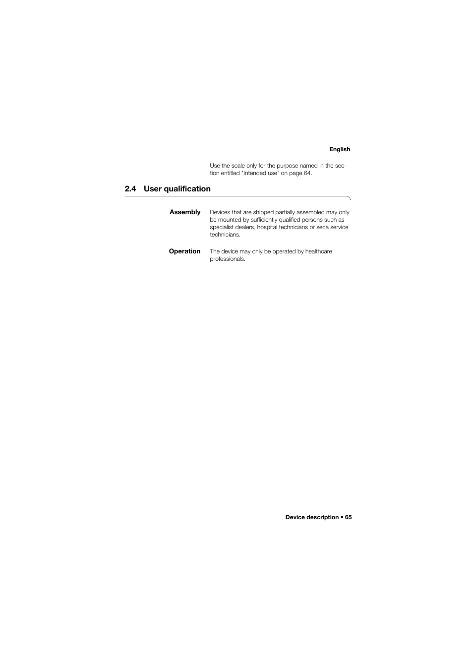 4 user qualification, Assembly, Operation | Seca 645 band_1 User Manual | Page 65 / 417