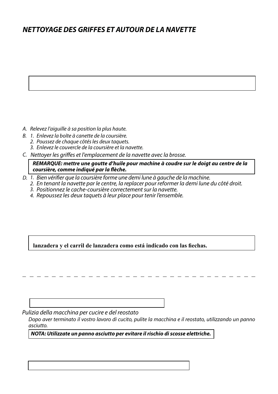 Limpiar el área del transportador y la lanzadera, Cleaning the feed dogs and shuttle area, Nettoyage des griffes et autour de la navette | SINGER 6680 User Manual | Page 63 / 76