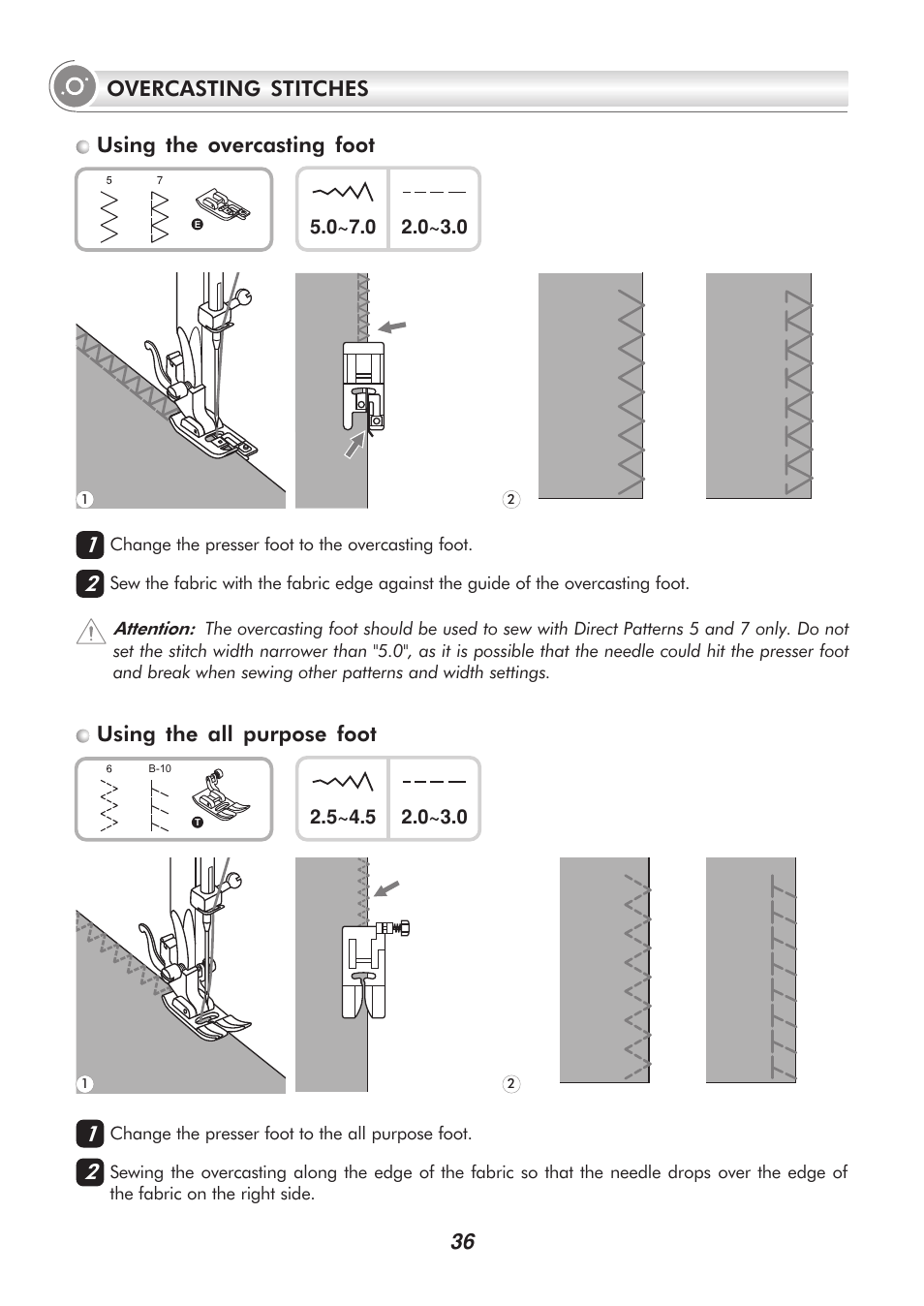 36 overcasting stitches, Using the all purpose foot, Using the overcasting foot | SINGER H74 User Manual | Page 41 / 86
