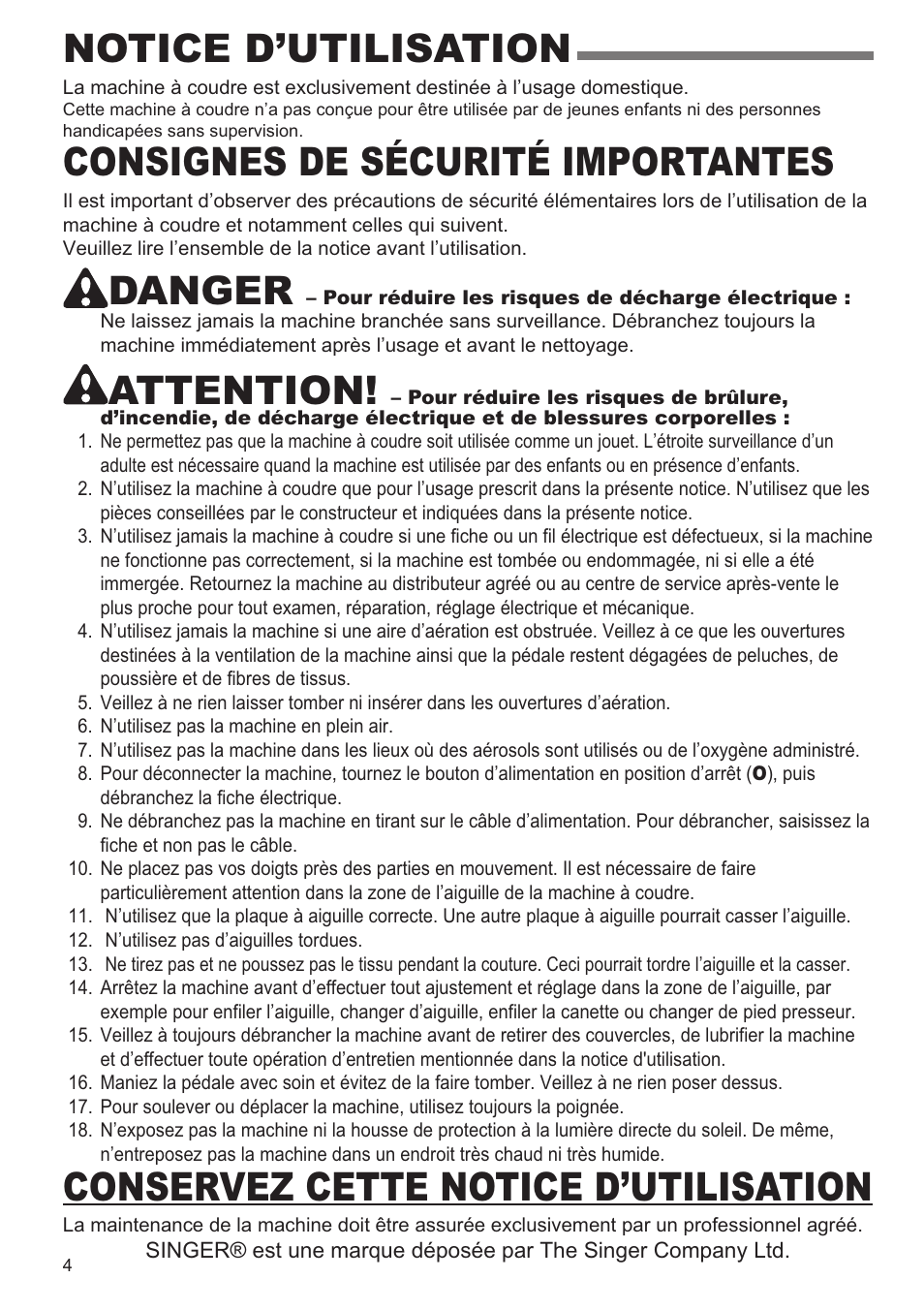 Notice d’utilisation, Consignes de sécurité importantes, Danger | Attention, Conservez cette notice d’utilisation | SINGER 9960 QUANTUM STYLIST User Manual | Page 4 / 108