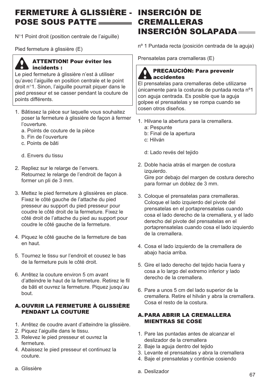 Fermeture à glissière - pose sous patte, Inserción de cremalleras inserción solapada | SINGER 9960 QUANTUM STYLIST User Manual | Page 67 / 108