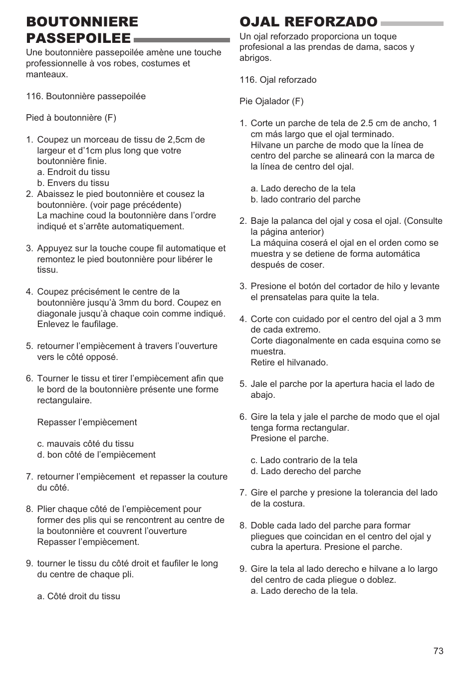 Boutonniere passepoilee, Ojal reforzado | SINGER 9960 QUANTUM STYLIST User Manual | Page 73 / 108