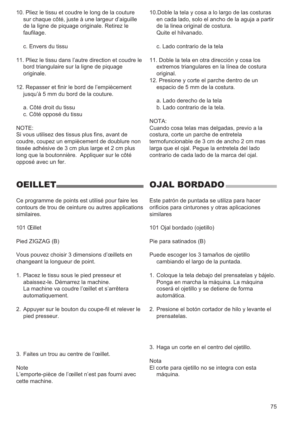 Oeillet, Ojal bordado | SINGER 9960 QUANTUM STYLIST User Manual | Page 75 / 108