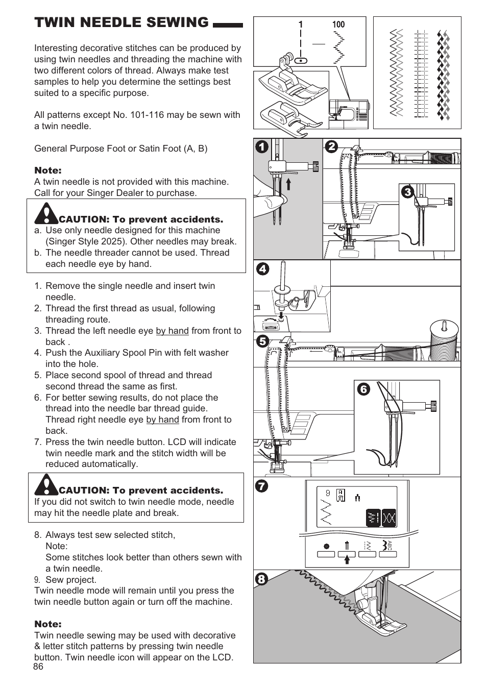 Twin needle sewing | SINGER 9960 QUANTUM STYLIST User Manual | Page 86 / 108