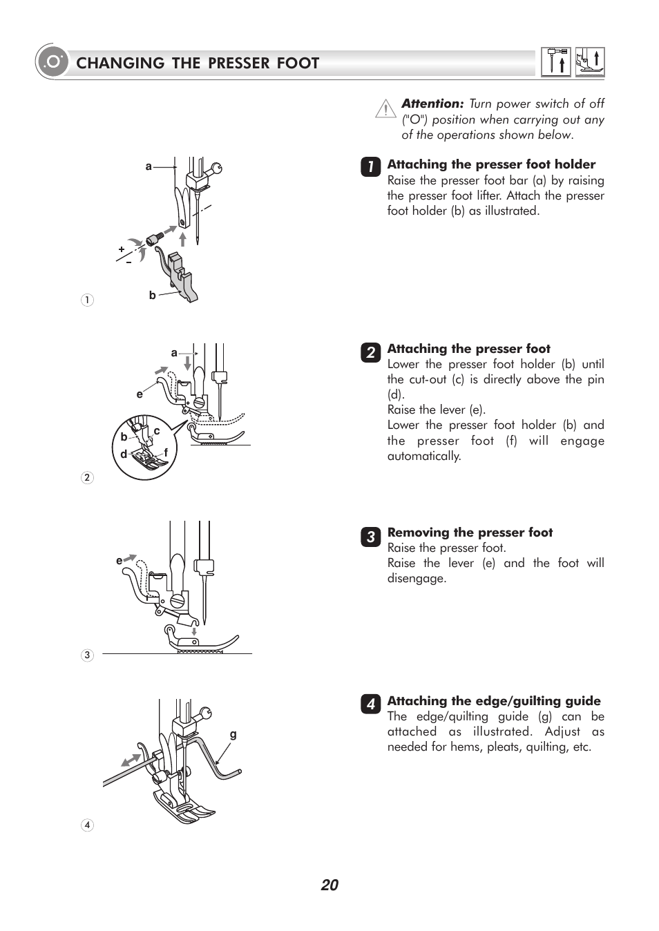 20 changing the presser foot | SINGER 9340 SIGNATURE User Manual | Page 25 / 91