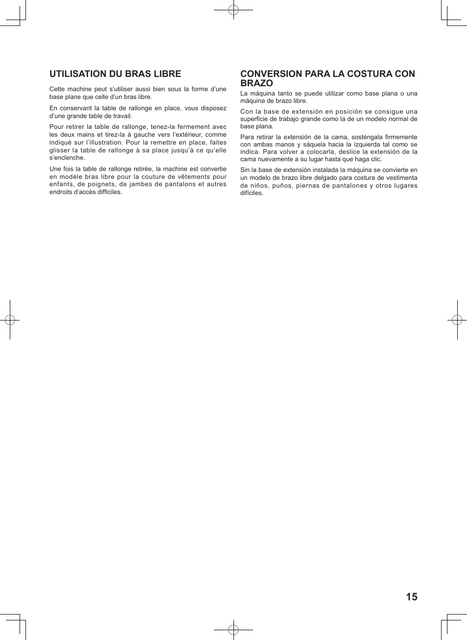 Utilisation du bras libre, Conversion para la costura con brazo | SINGER 8780 CURVY User Manual | Page 15 / 95