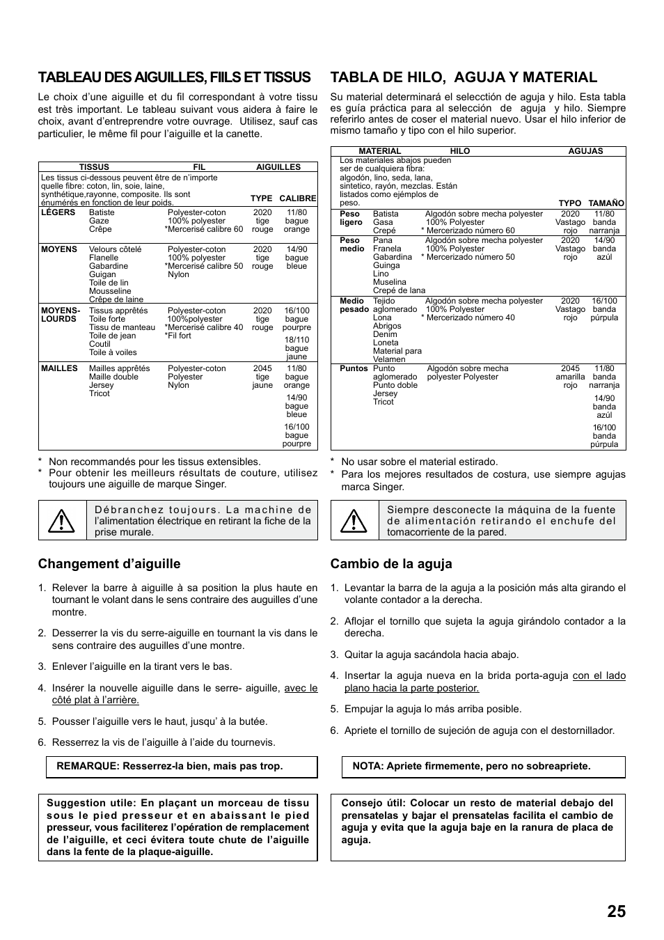 Tabla de hilo, aguja y material, Tableau des aiguilles, fiils et tissus, Cambio de la aguja | Changement d’aiguille | SINGER 8770 CURVY User Manual | Page 25 / 95
