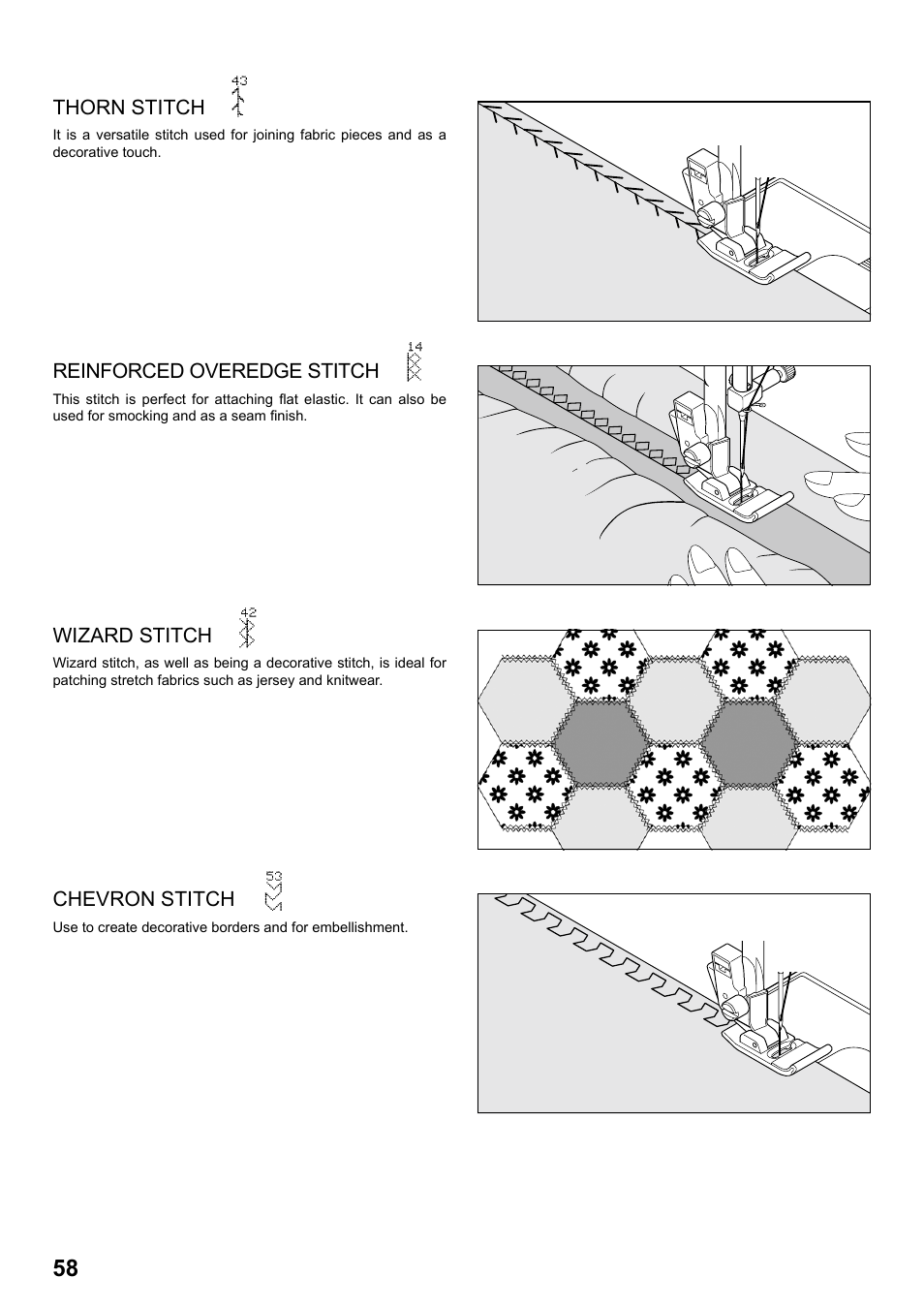 Thorn stitch, Reinforced overedge stitch, Wizard stitch | Chevron stitch | SINGER 8770 CURVY User Manual | Page 58 / 95