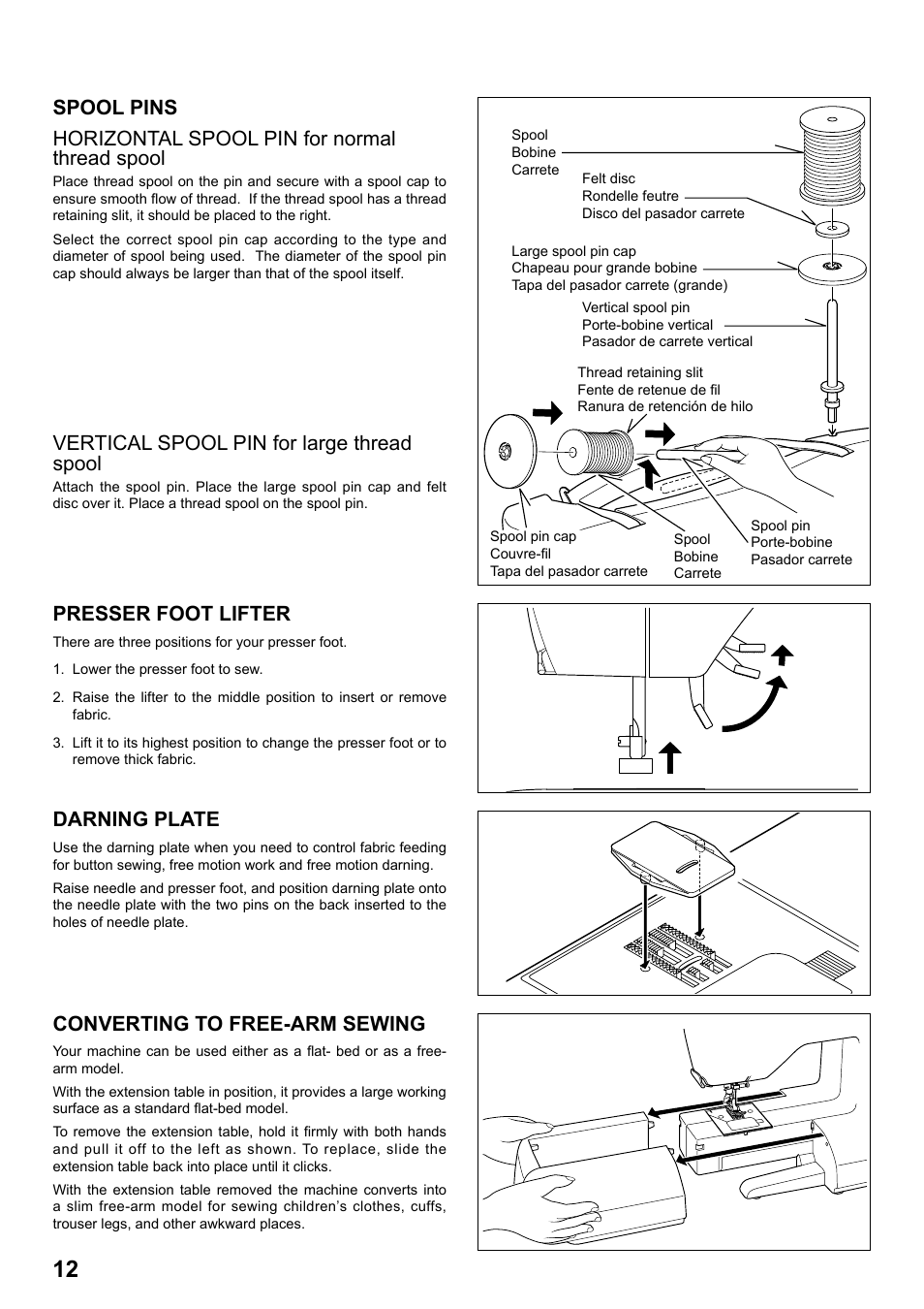 Darning plate, Converting to free-arm sewing, Presser foot lifter | Vertical spool pin for large thread spool | SINGER 8763 CURVY User Manual | Page 12 / 68