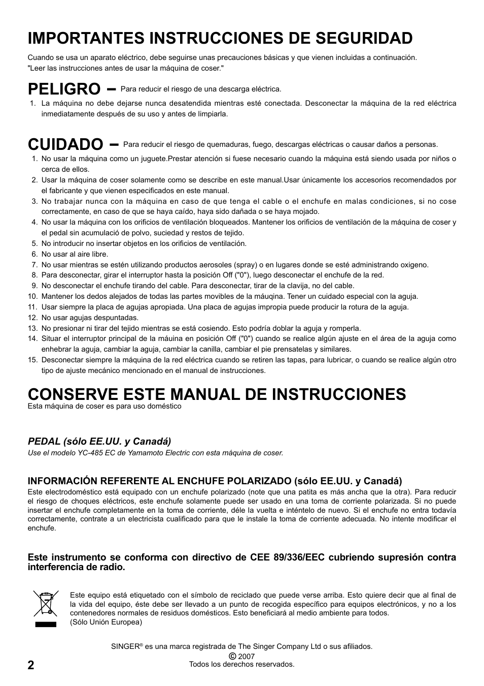Importantes instrucciones de seguridad, Peligro, Cuidado | Conserve este manual de instrucciones | SINGER 8763 CURVY User Manual | Page 2 / 68
