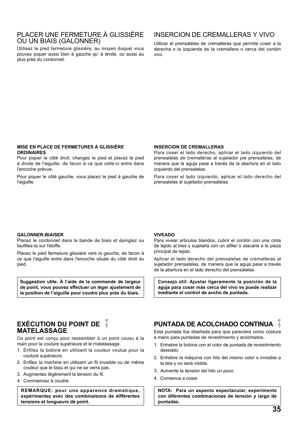 Insercion de cremalleras y vivo, Exécution du point de matelassage, Puntada de acolchado continua | SINGER 8763 CURVY User Manual | Page 35 / 68