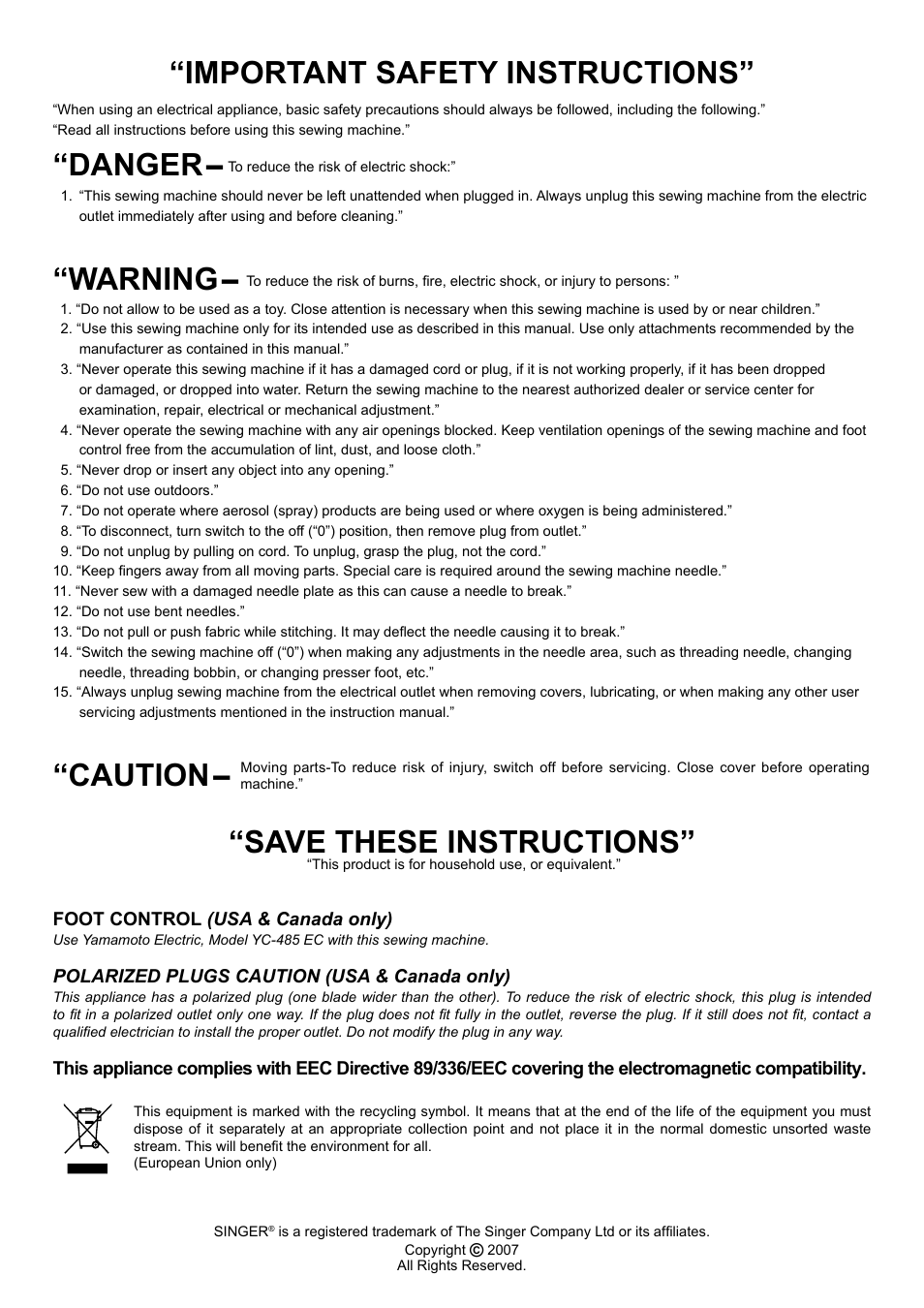 Important safety instructions” “warning, Caution, Save these instructions | Danger | SINGER 8763 CURVY User Manual | Page 68 / 68
