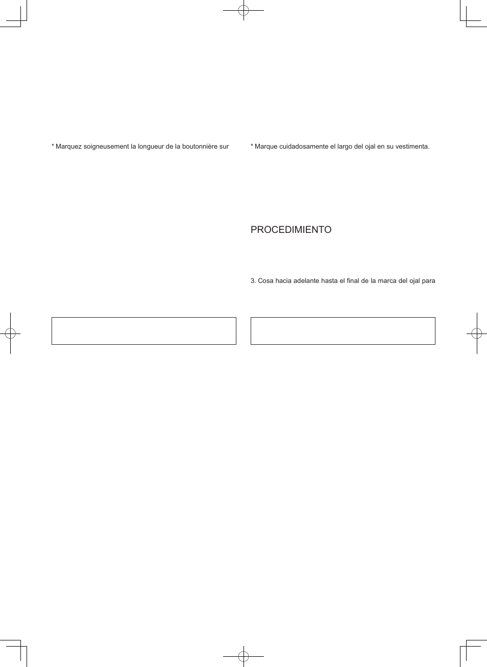 Boutonnière manuelle, Procédure, Ojal manual | Procedimiento | SINGER 7470 CONFIDENCE User Manual | Page 69 / 94