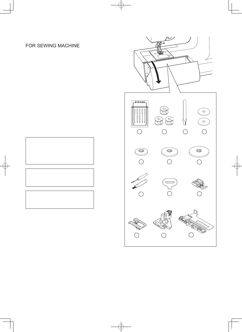 Accessories for sewing machine | SINGER 7470 CONFIDENCE User Manual | Page 8 / 94