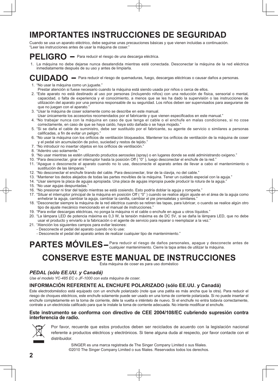 Importantes instrucciones de seguridad, Peligro, Cuidado | Partes móviles, Conserve este manual de instrucciones | SINGER 7467S CONFIDENCE STYLIST User Manual | Page 4 / 88