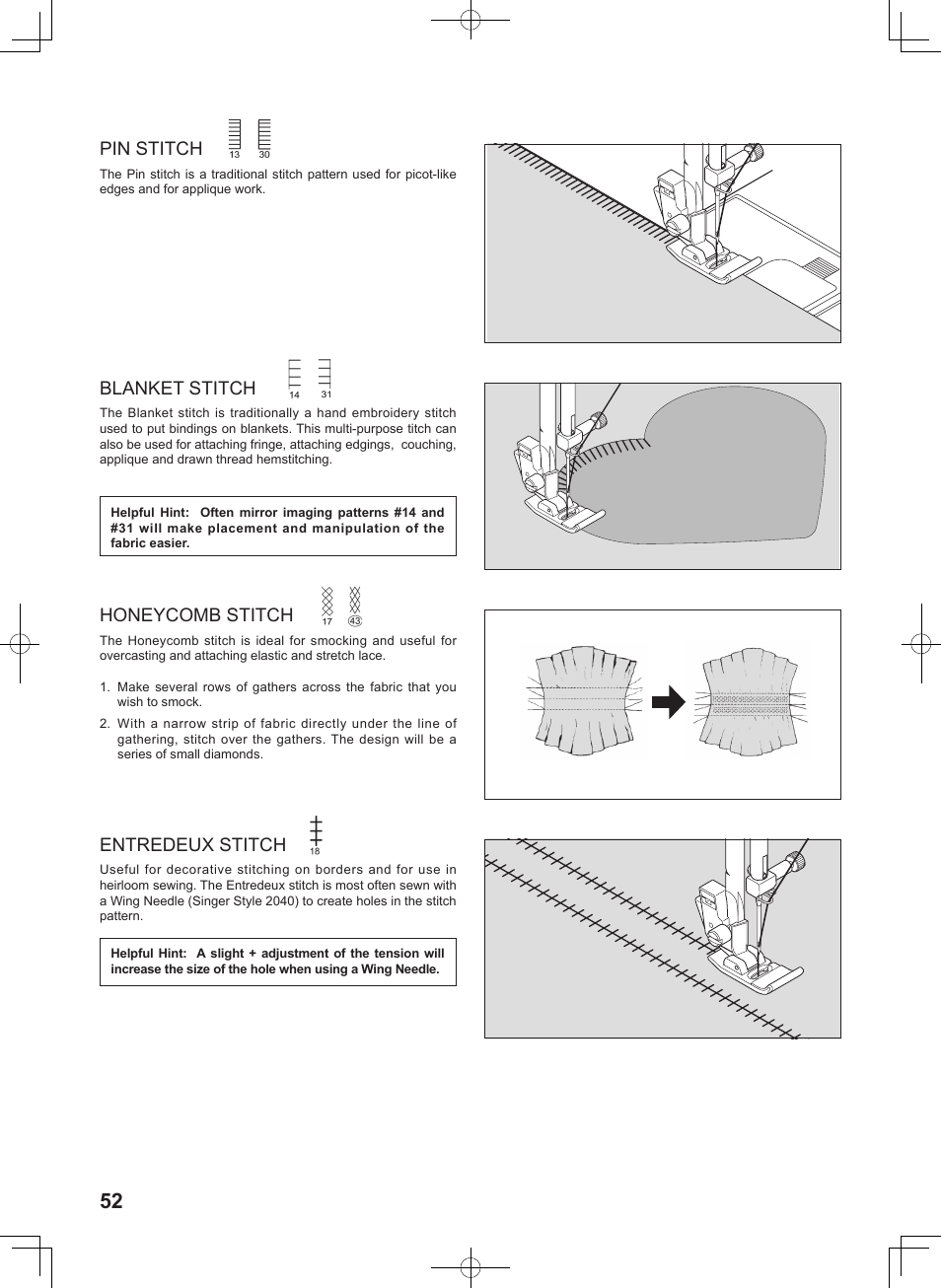 Pin stitch, Blanket stitch, Entredeux stitch | Honeycomb stitch | SINGER 7467S CONFIDENCE STYLIST User Manual | Page 54 / 88