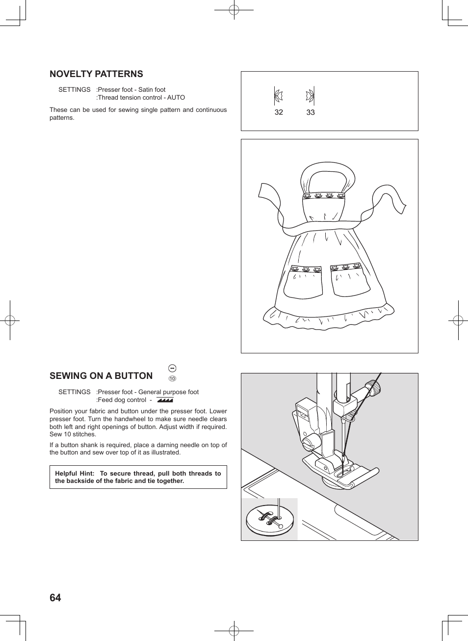 Sewing on a button, Novelty patterns | SINGER 7467S CONFIDENCE STYLIST User Manual | Page 66 / 88