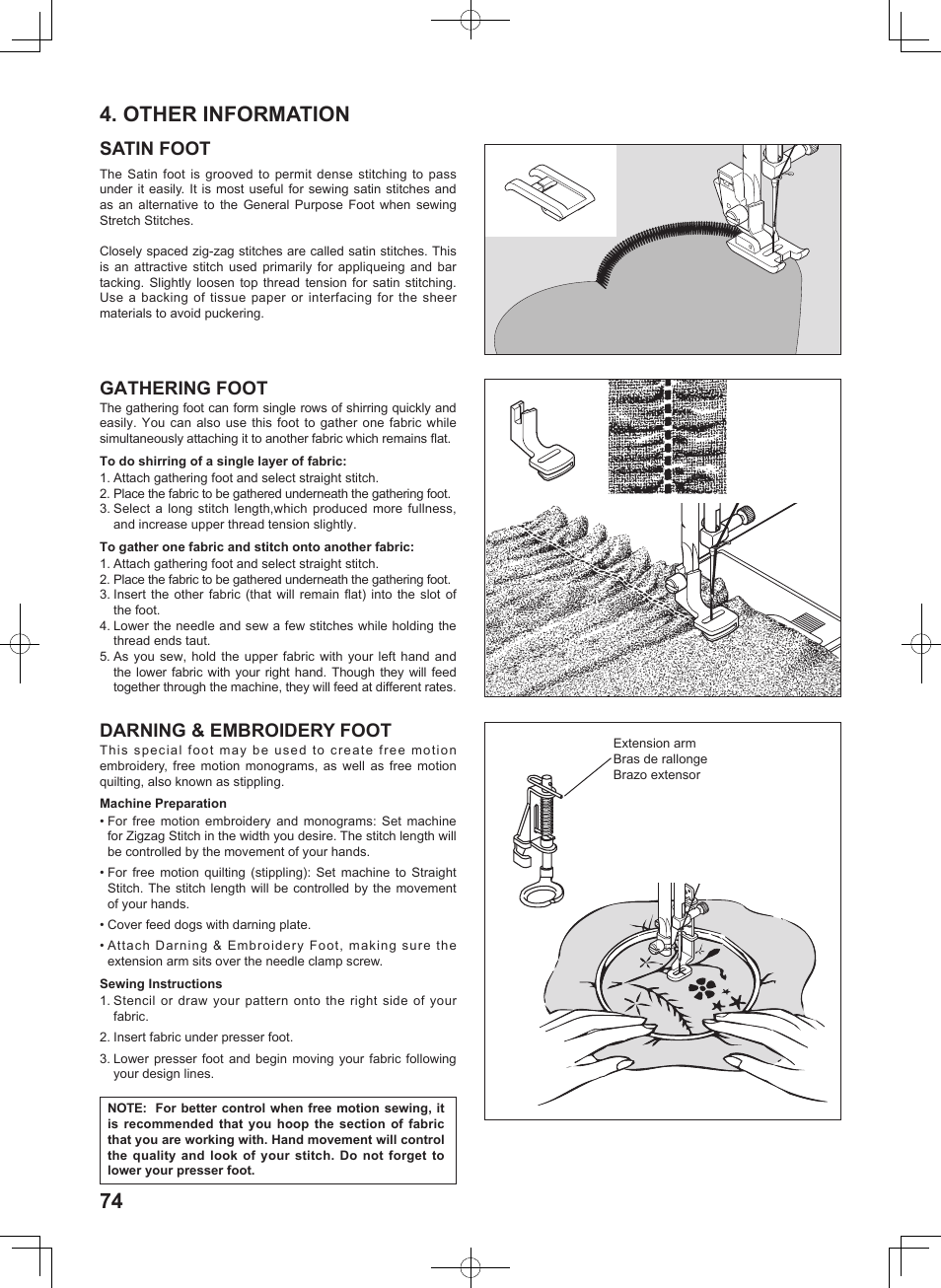 Other information, Satin foot, Gathering foot | Darning & embroidery foot | SINGER 7467S CONFIDENCE STYLIST User Manual | Page 76 / 88